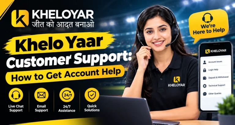 Khelo Yaar Customer Support: How to Get Account Help