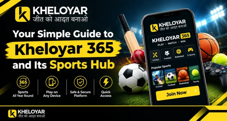 Your Simple Guide to Kheloyar 365 and Its Sports Hub